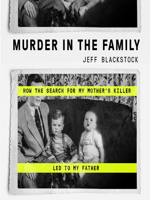 Title details for Murder in the Family by Jeff Blackstock - Available